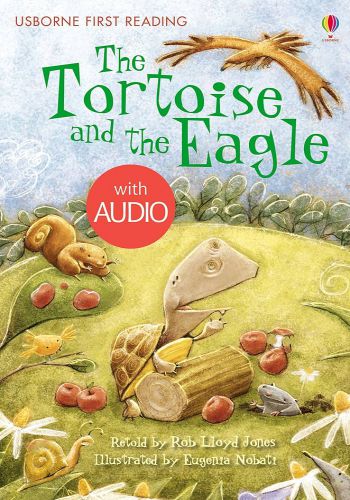 Usborne First Reading Level 2- The Tortoise And The Eagle 